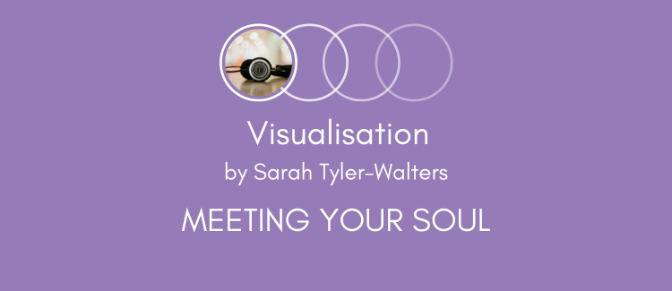 Meeting your Soul