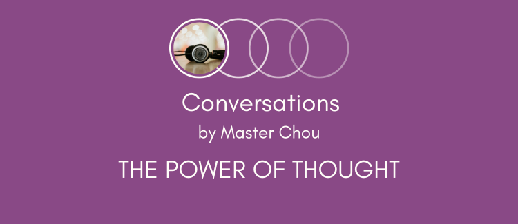 The Power of Thought