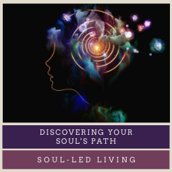 Discovering your soul's path 