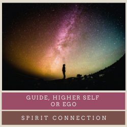Guide, higher self or ego