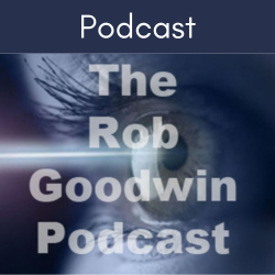 Podcast with Rob Goodwin