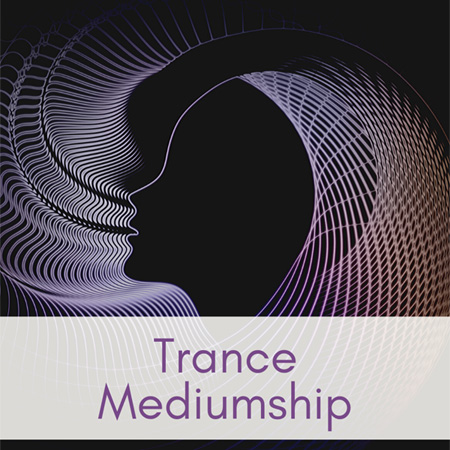 Trance Mediumship
